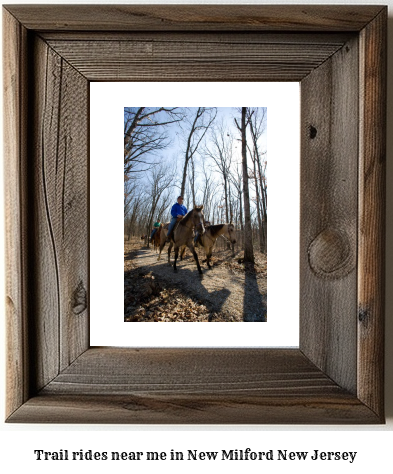 trail rides near me in New Milford, New Jersey